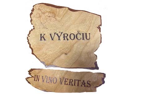 Drevená etiketa - K VÝROČIU